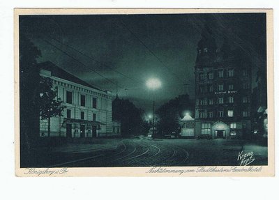 Konigsberg-Nachtstimmung-Centralhotel-1932.jpg